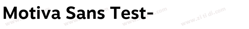 Motiva Sans Test字体转换 Motiva Sans Test字体转换